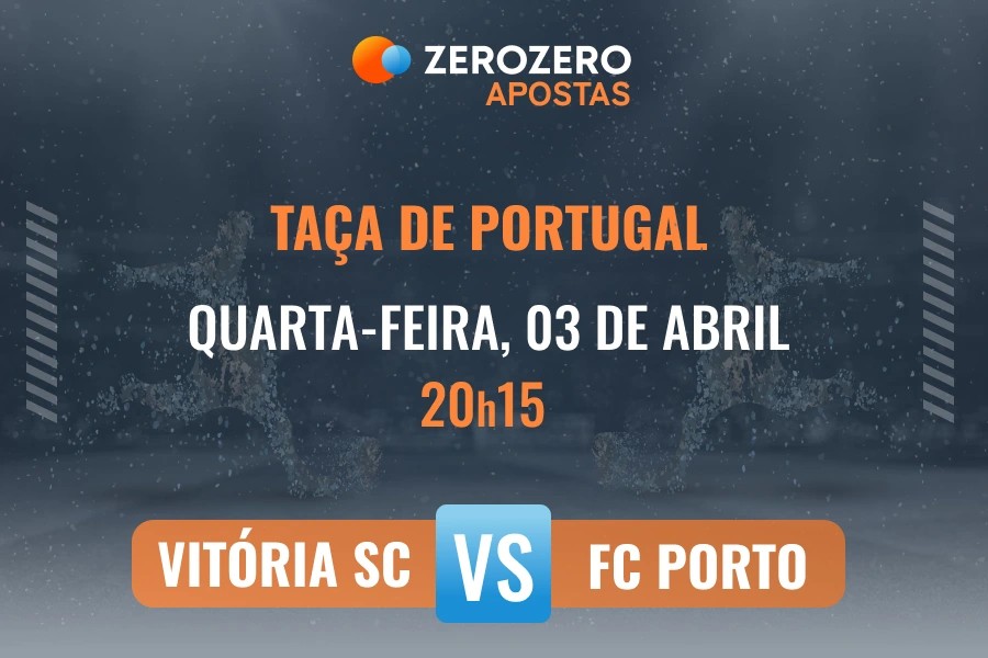 Odds e prognostico Vitria SC vs FC Porto - 03/04/2024 - Taa de Portugal