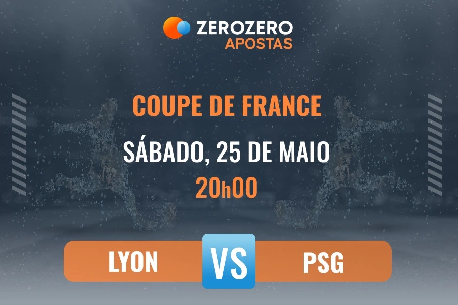 Odds e prognstico Lyon vs PSG  25/05/2024  Taa de Frana